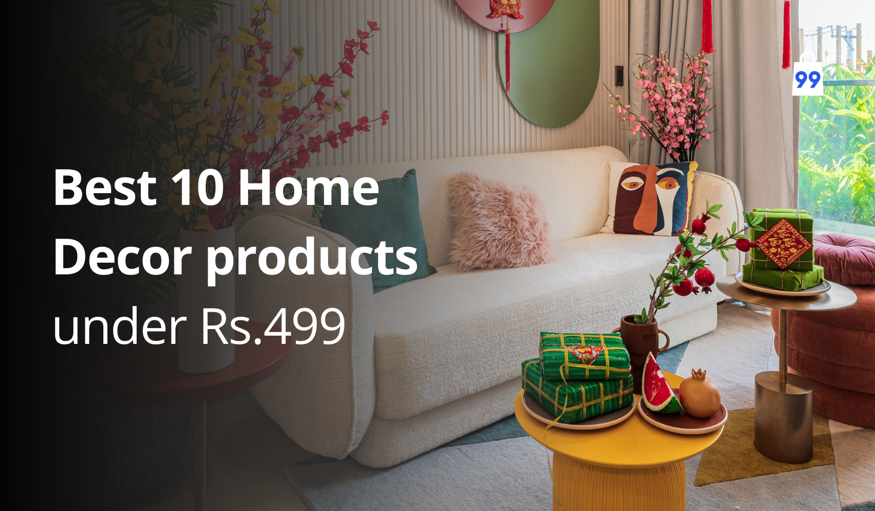 Best 10 Home Decor products under Rs.499