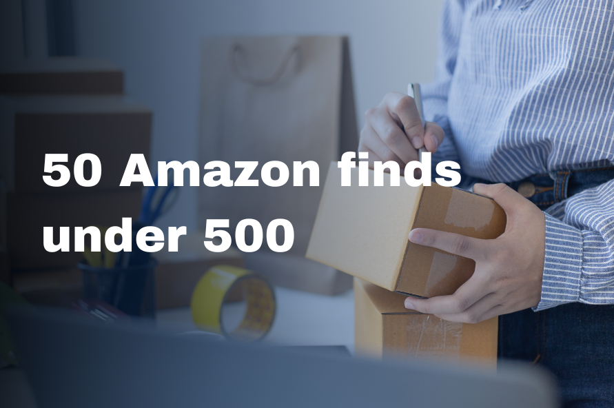 50 Amazon finds under 500