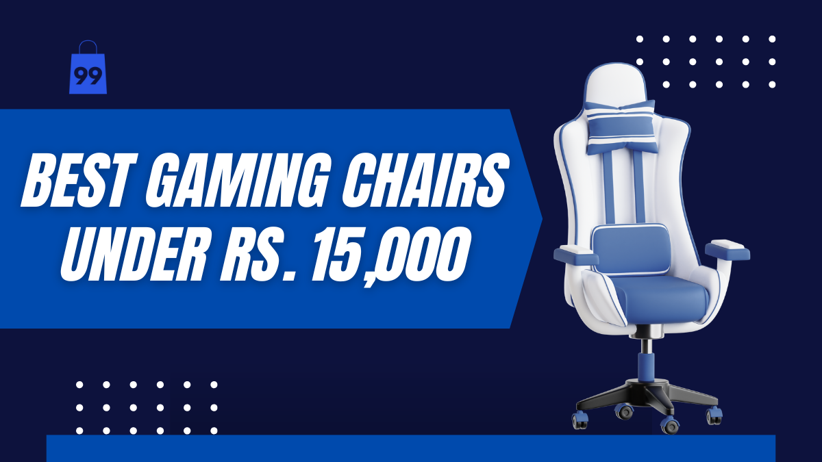 Best Gaming Chairs Under Rs. 15000