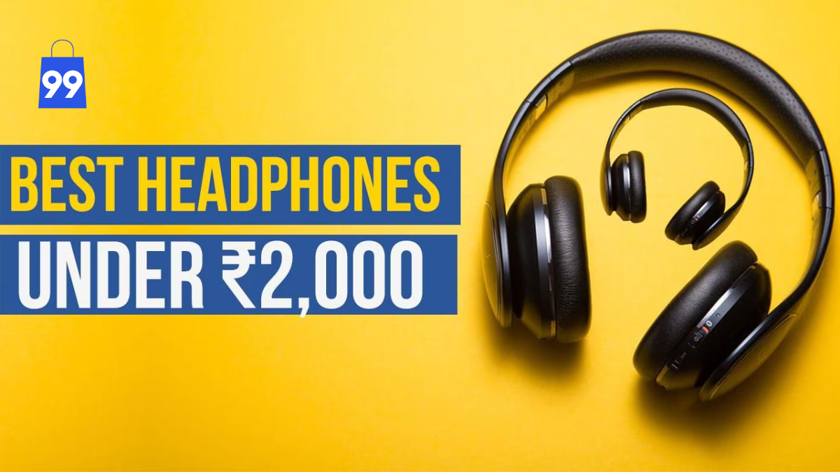 Best Headphones Under 2000