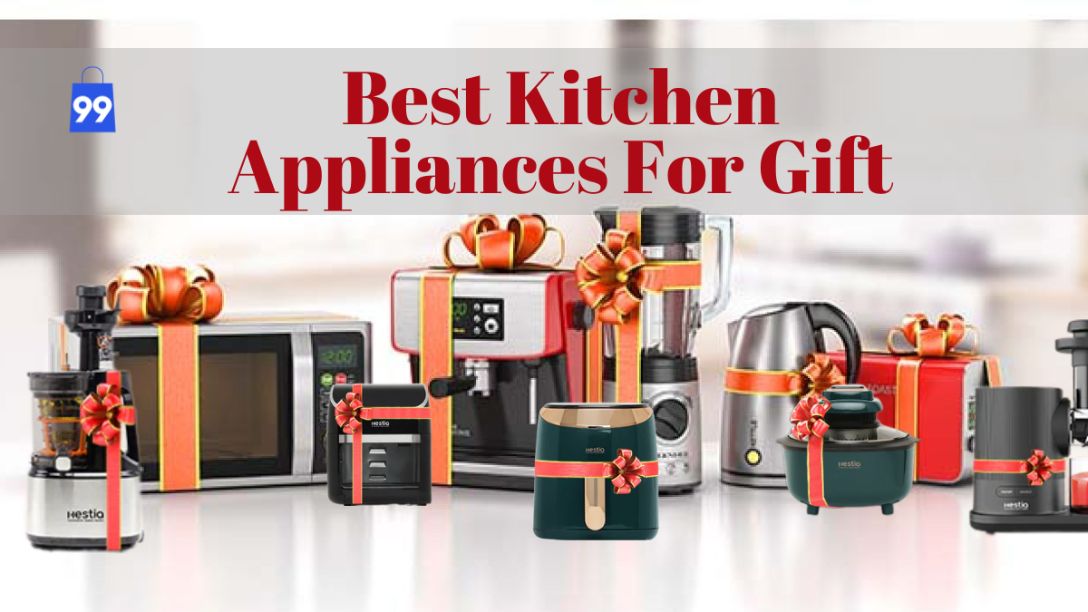 Best Kitchen Appliances For Gift