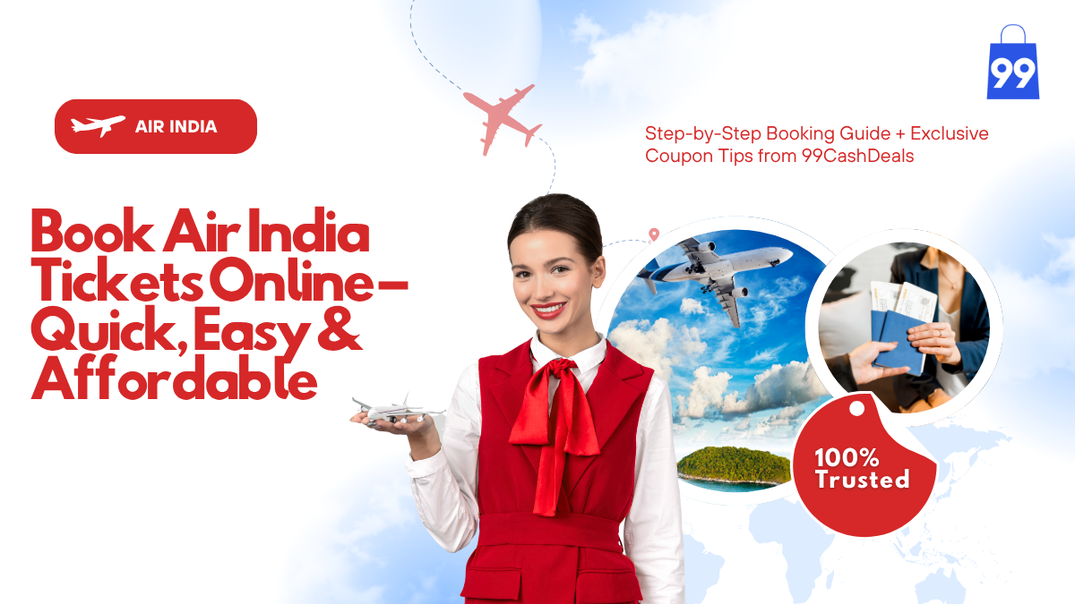 Book Air India Tickets Online: A Simple Step-by-Step Guide