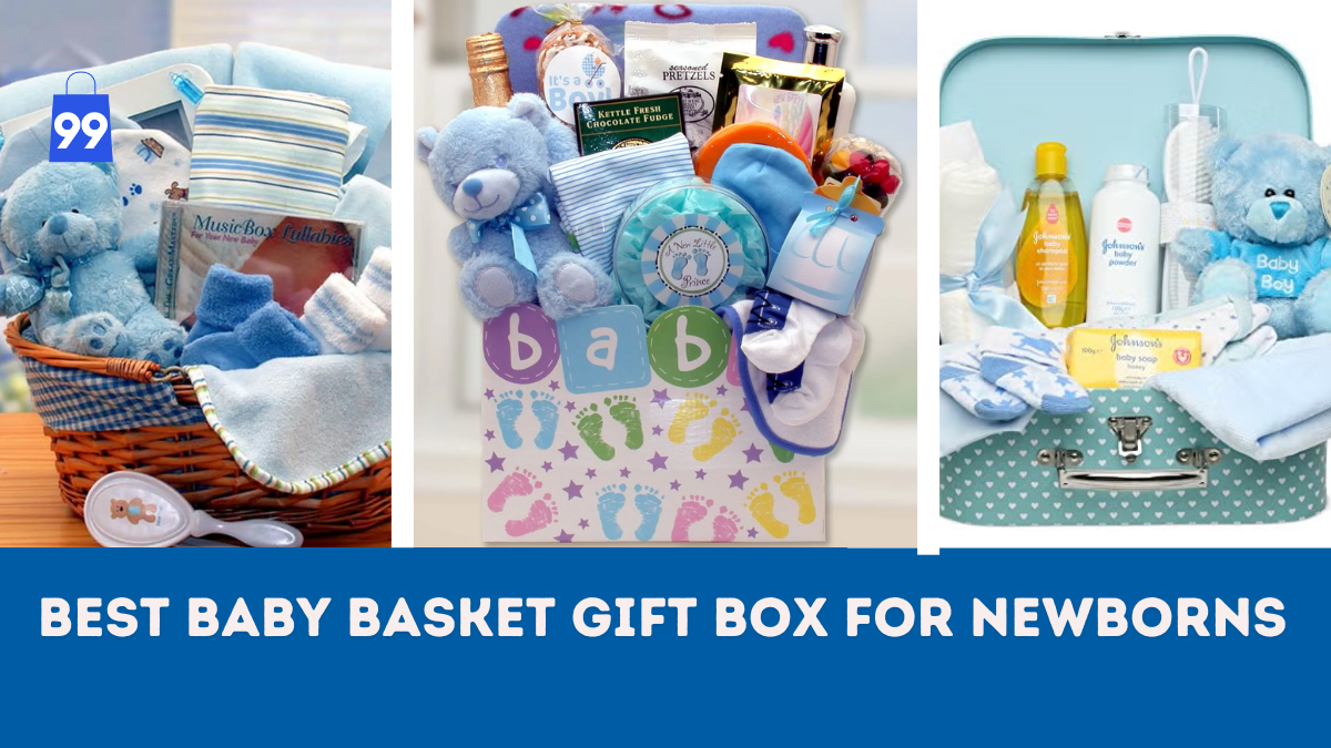 Best Baby Basket Gift Box for Newborns