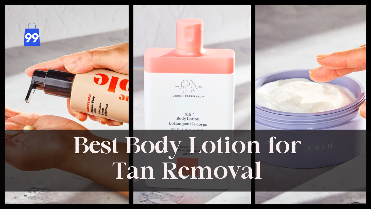 Best Body Lotion for Tan Removal