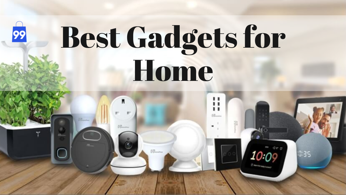 Best Gadgets for Home
