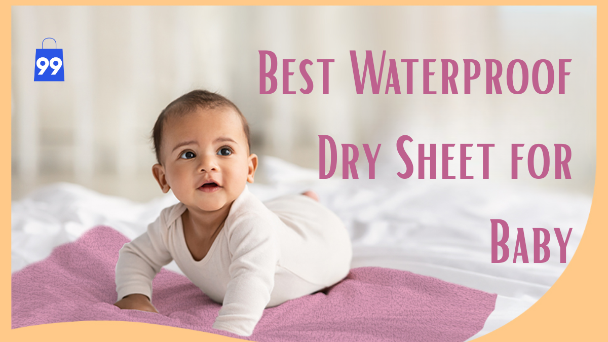 Best Waterproof Dry Sheet for Baby