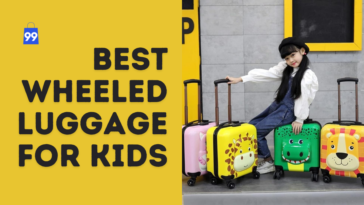 Best Wheeled Luggage for Kids