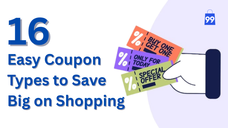 16 Easy Coupon Types to Save Big on Shopping