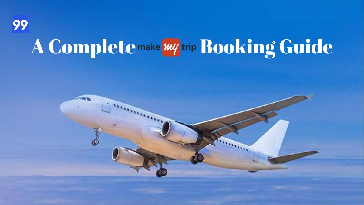 How to Save Money on MakeMyTrip Flight Booking