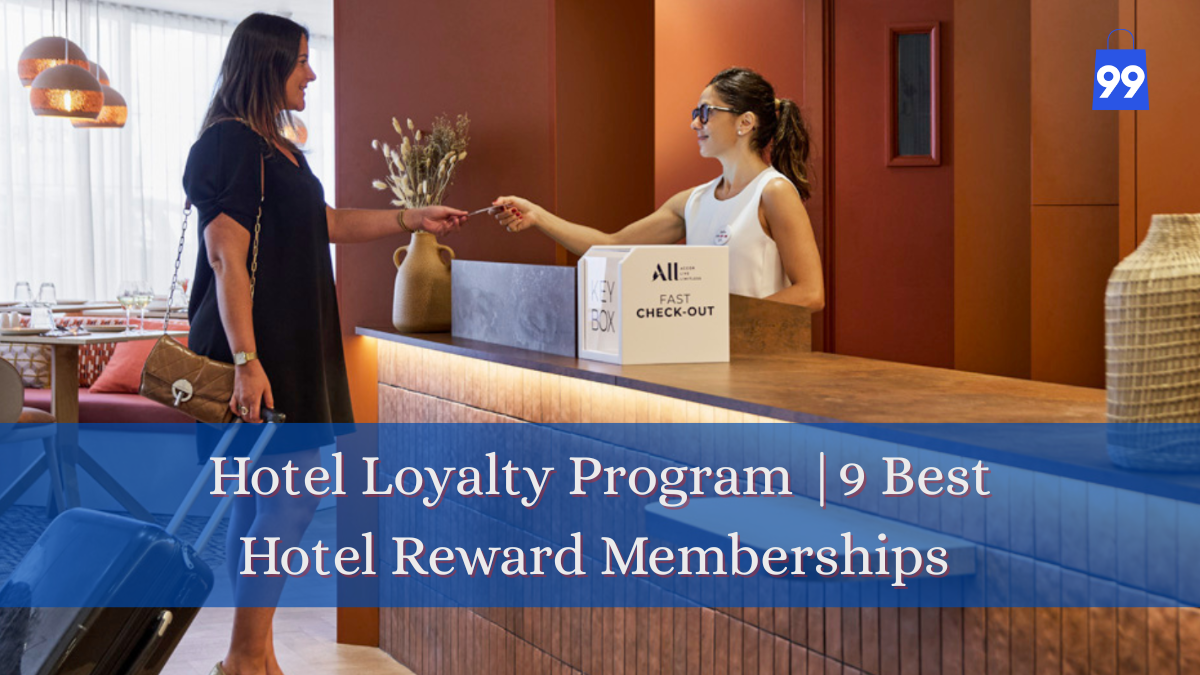 Hotel Loyalty Program 9 Best Hotel Reward Memberships