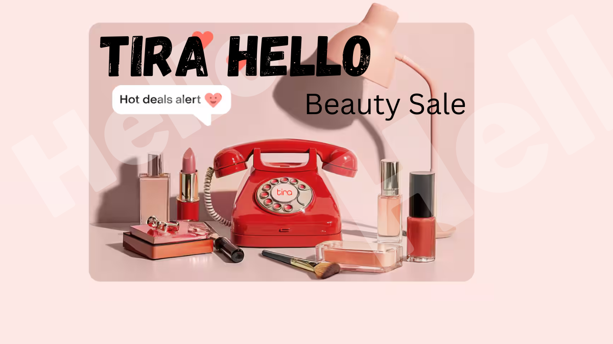 Tira Hello Beauty Sale 2025