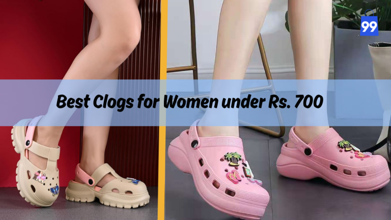 Best Clogs for Women Under Rs. 700