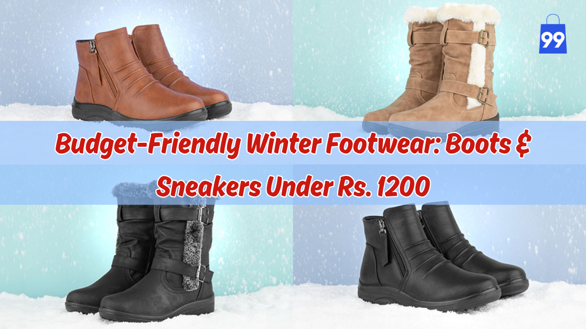 Budget-Friendly Winter Footwear: Boots & Sneakers Under Rs. 1200